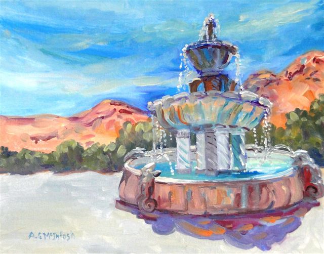 The Fountain at
                          our Hotel in Scottsdale Arizona USA Oil
                          Painted on Location in Scottsdale by Angie
                          Roth McIntosh